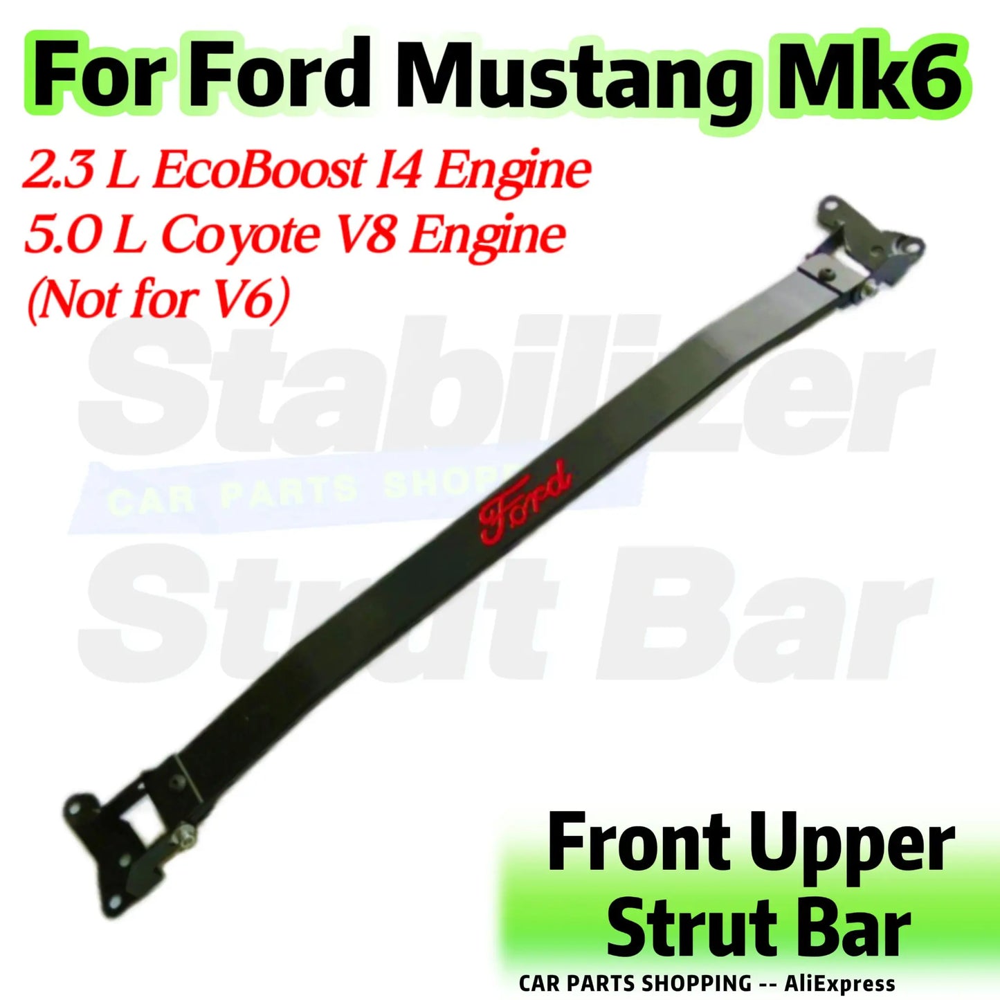 Front Upper Stabilizer Strut Bar For Ford Mustang Mk6 2.3L EcoBoost 5.0L V8 2015-2022 Engine STB Strut Tower Brace Suspension